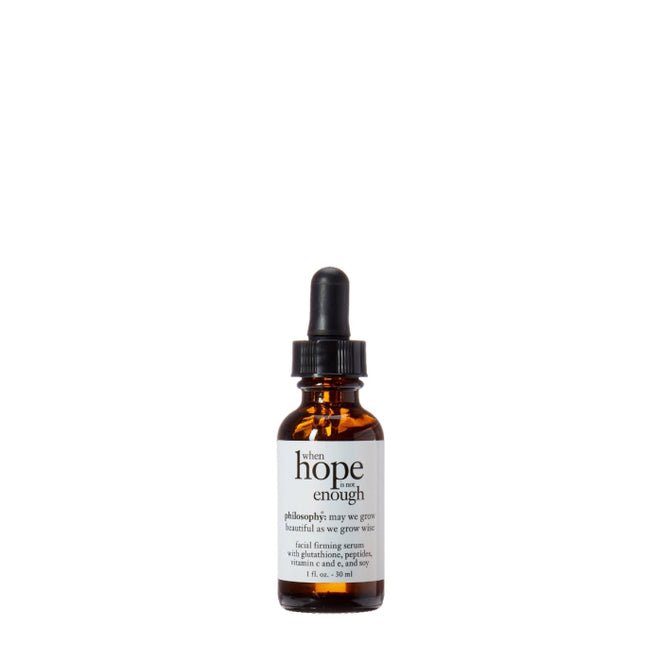 Philosophy When Hope Is Not Enough Facial Firming Serum 1.0oz