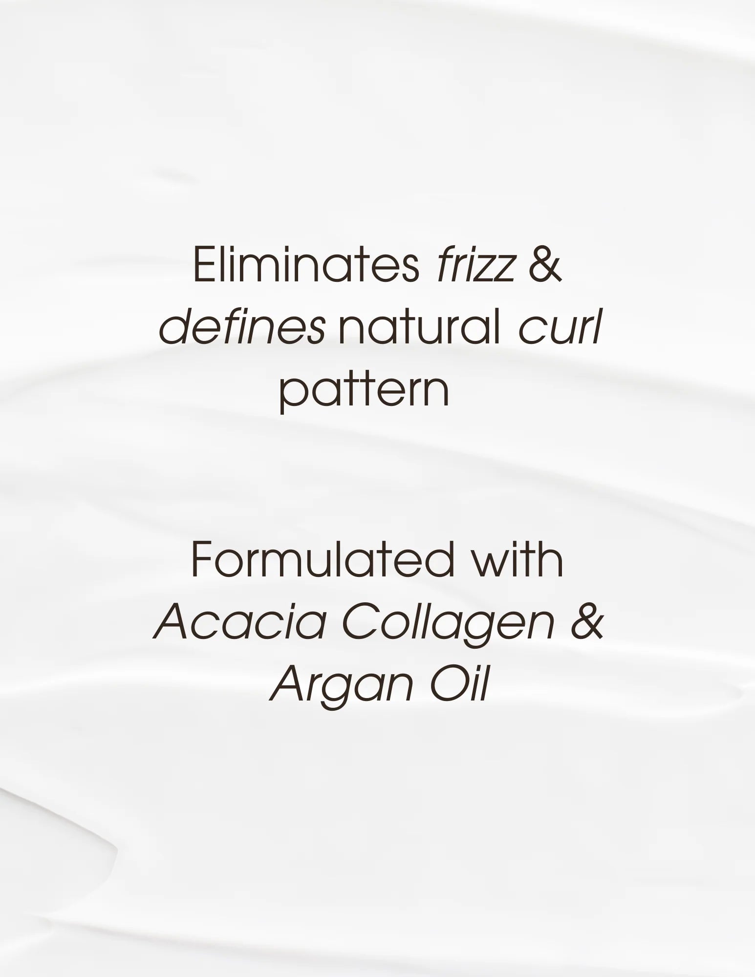 Text on white background describing argan oil curl cream that eliminates frizz and defines natural curl pattern