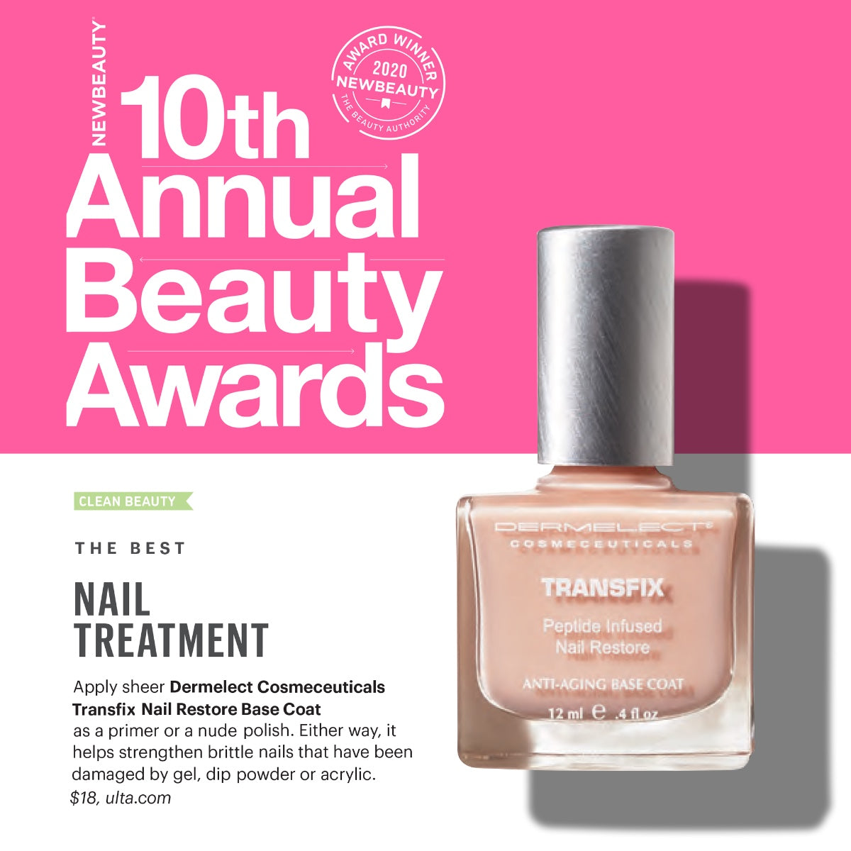 Dermelect Transfix base coat bottle on pink 10th Annual Beauty Awards backdrop peptide infused